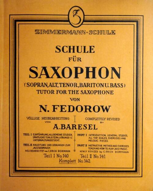 Schule für Saxophon (Sopran, Tenor, Bariton, Bass)